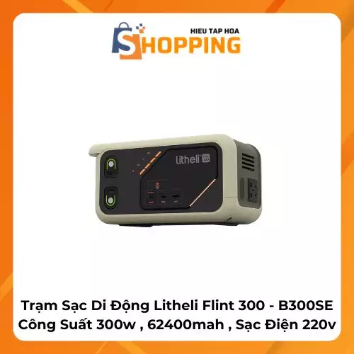 Trạm sạc di động Litheli Flint 300 / B300SE ,…