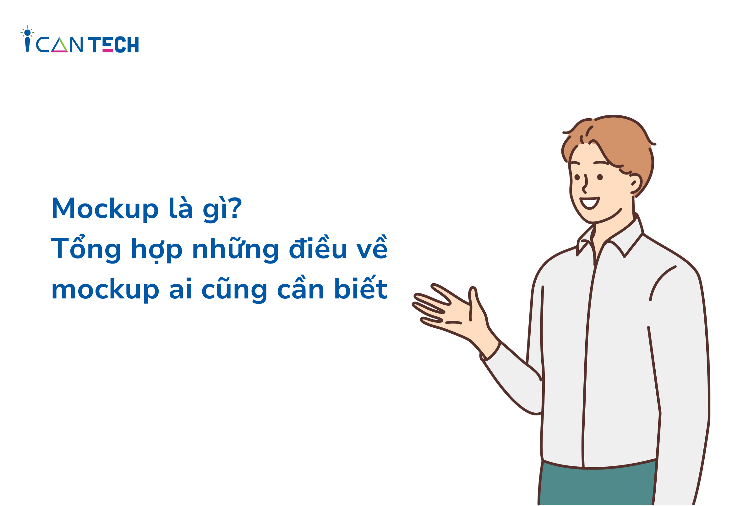 Hỗ trợ giao tiếp giữa các bên liên quan mockup là gì