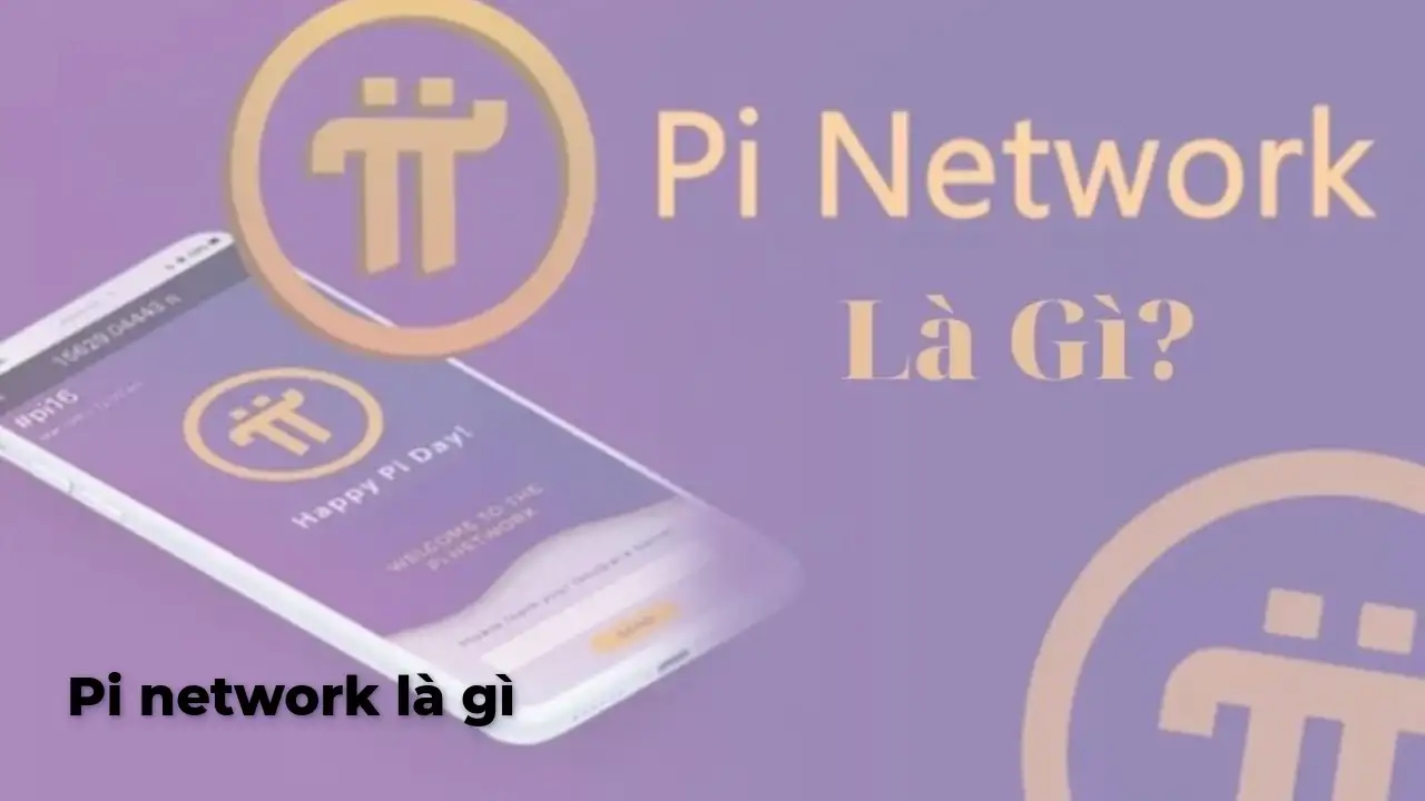 Pi Network là gì