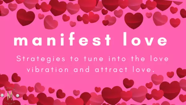 manifest love la gi