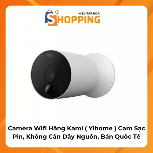 {Order Giao 12/3} Camera Wifi Hãng Kami ( Yihome )…