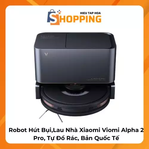 {Order Giao 30/3} Robot Hút Bụi,Lau Nhà Xiaomi Viomi Alpha