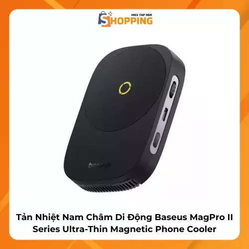 Tản Nhiệt Nam Châm Di Động Baseus MagPro II Series…