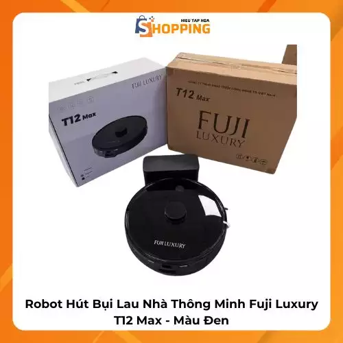Robot Hút Bụi Lau Nhà Thông Minh Fuji Luxury T12 Max - Màu Đen