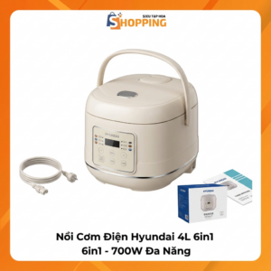 Nồi cơm điện Hyundai 4L 6in1 - 700W đa năng